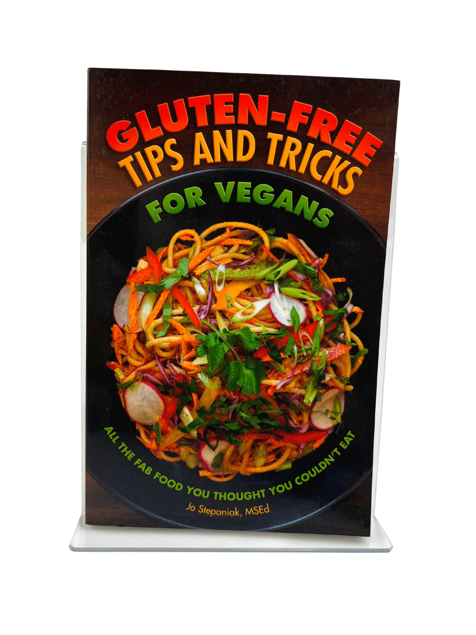 Gluten Free Tips & Tricks for Vegans Book