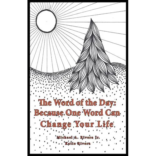 The Word of the Day (Bravo): Because One Word Can Change Your Life