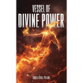 Vessel of Divine Power