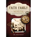 Faith Family Minute: A Daily Devotional for Busy Families