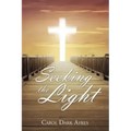 Seeking the Light