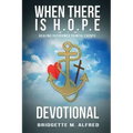 When There is H.O.P.E Devotional