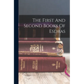 The First And Second Books Of Esdras