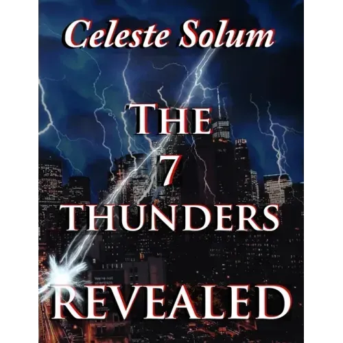 The 7 Thunders Revealed