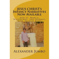 JESUS CHRIST's Infancy Narratives Now Available: And St. Mary's; Nicodemus, and Hermas; from 'Sacred Texts'