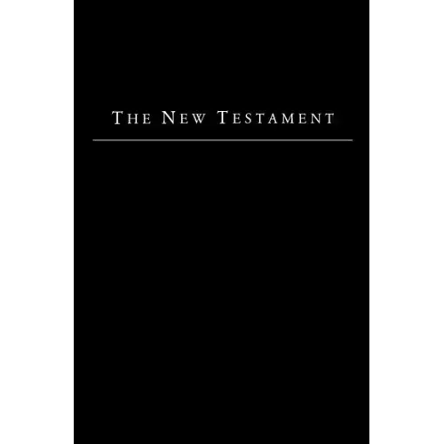 The New Testament - King James Version