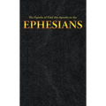 The Epistle of Paul the Apostle to the EPHESIANS