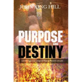 Purpose and Destiny