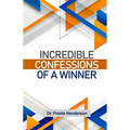 Incredible Confessions Of A Winner Reboot