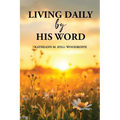 Living Daily by His Word
