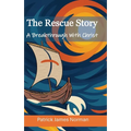 The Rescue Story