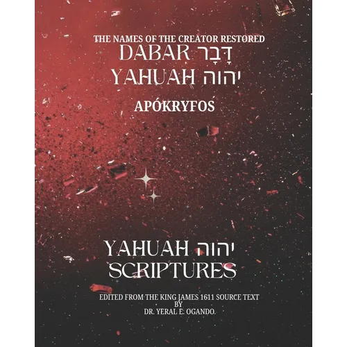 Dabar Yahuah - Yahuah Scriptures: Apókryfos - Hidden Away